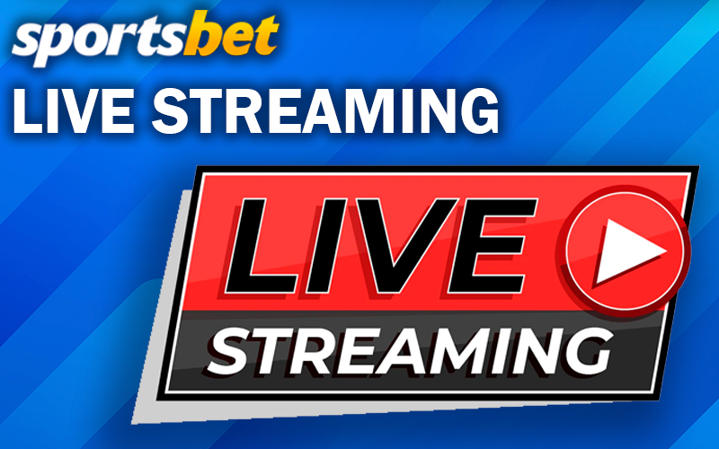 Live streaming on sportsbet