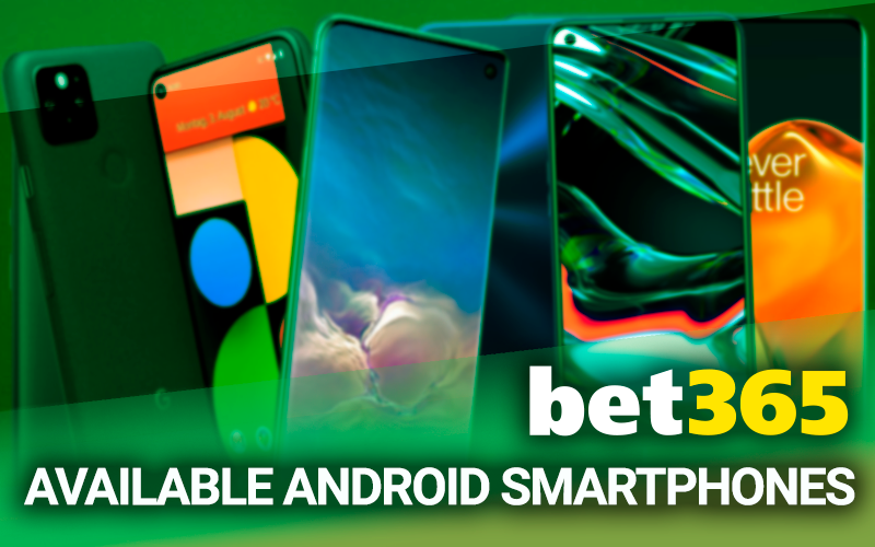 The bet365 logo and a number of android phones