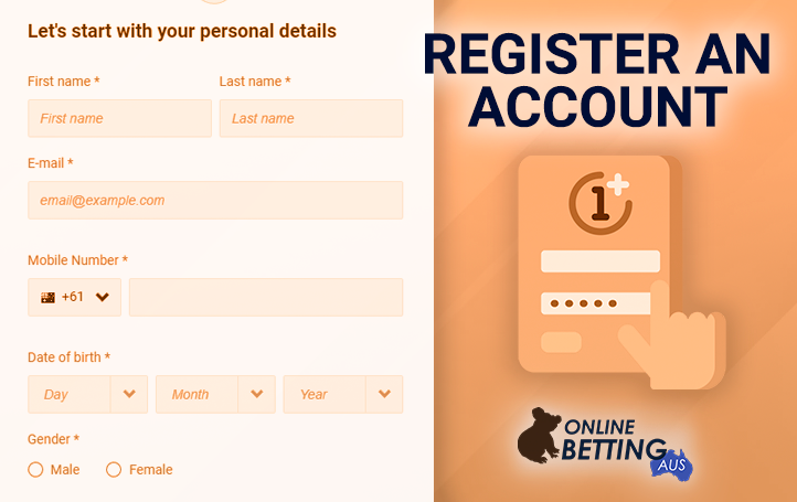 Registration on the bookmaker's website and OnlineBetting Aus