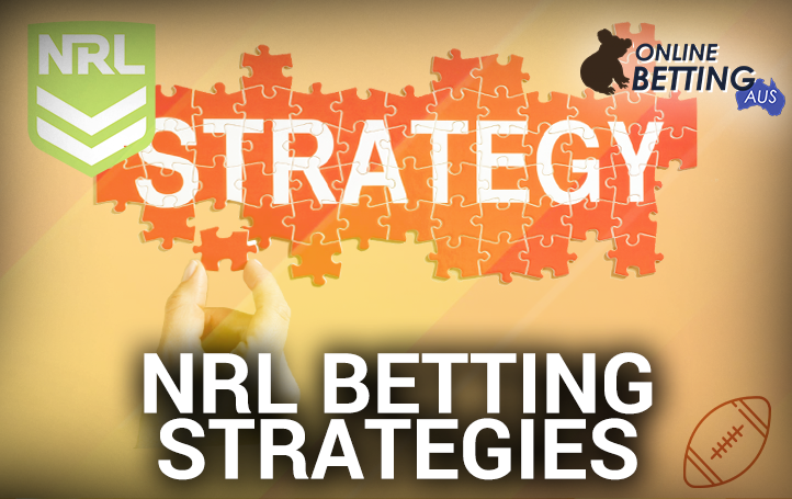 NRL betting strategies for Australians